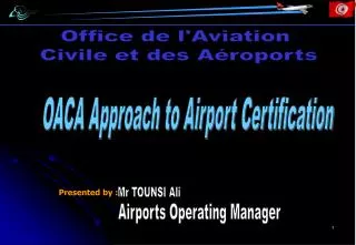 OACA Approach to Airport Certification