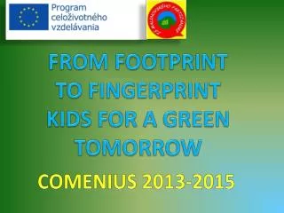 FROM FOOTPRINT TO FINGERPRINT KIDS FOR A GREEN TOMORROW