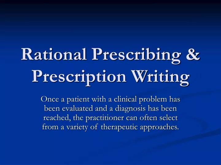 rational prescribing prescription writing