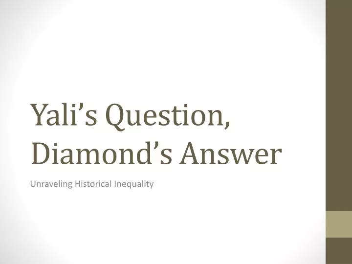 yali s question diamond s answer