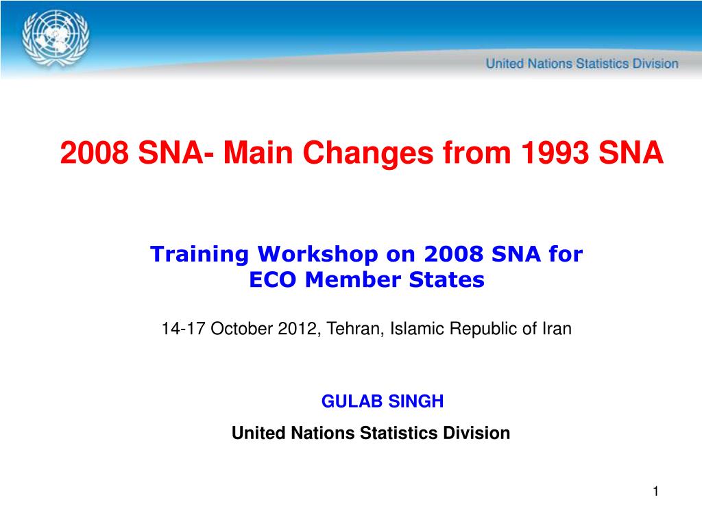 PPT - 2008 SNA- Main Changes from 1993 SNA PowerPoint Presentation ...