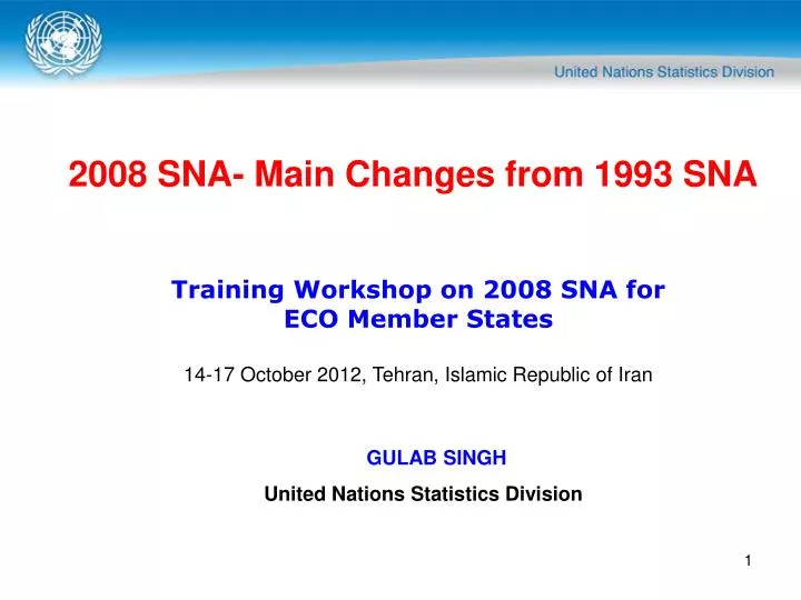 2008 sna main changes from 1993 sna