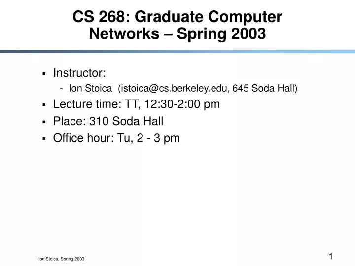 cs 268 graduate computer networks spring 2003