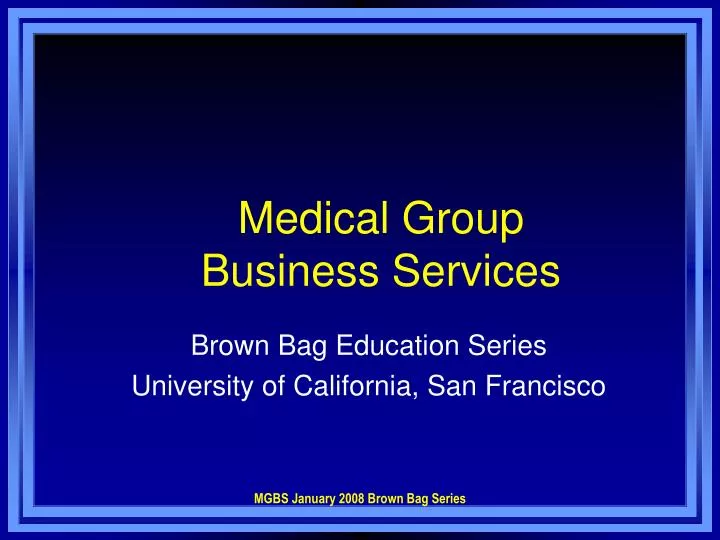 medical group business services