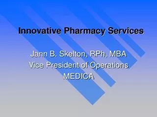 Innovative Pharmacy Services