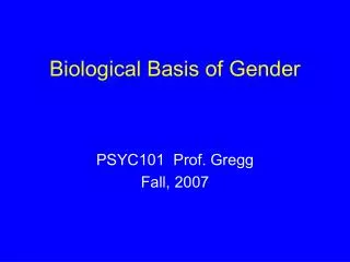 Biological Basis of Gender