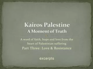 Kairos Palestine A Moment of Truth