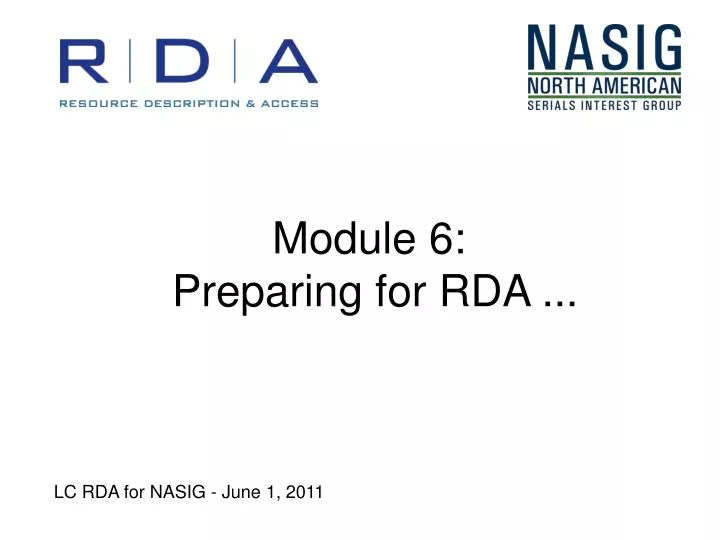 module 6 preparing for rda
