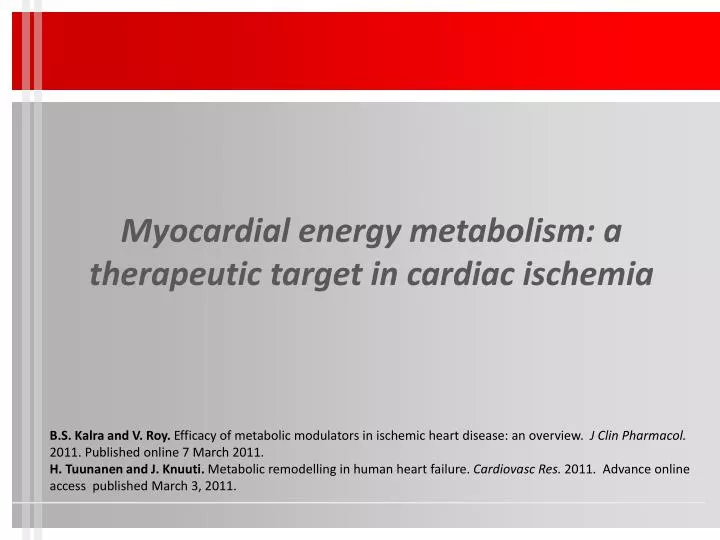 myocardial energy metabolism a therapeutic target in cardiac ischemia