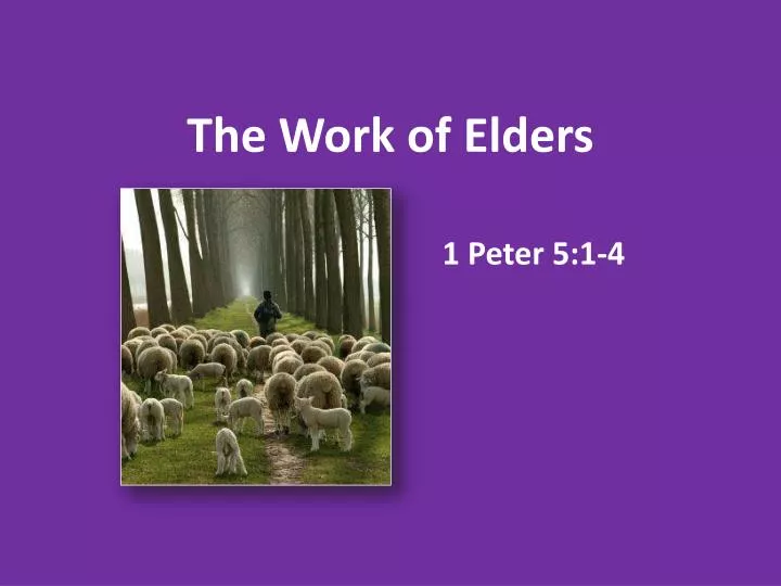 the work of elders