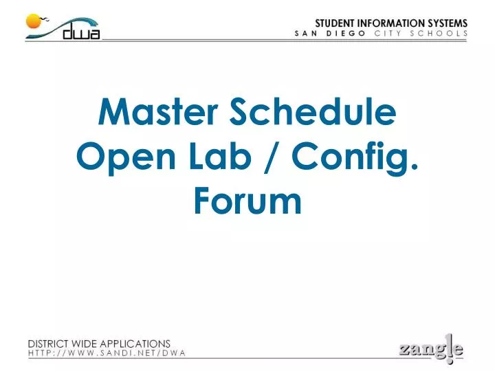 master schedule open lab config forum