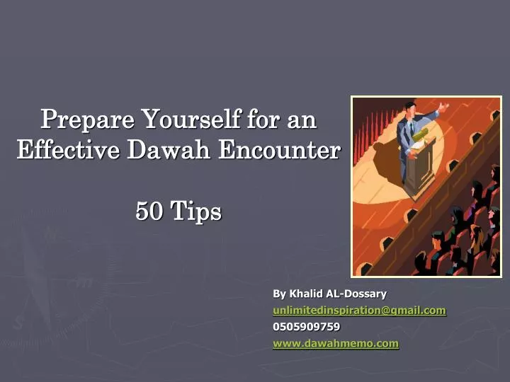 prepare yourself for an effective dawah encounter 50 tips