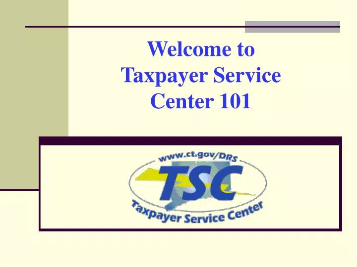 welcome to taxpayer service center 101