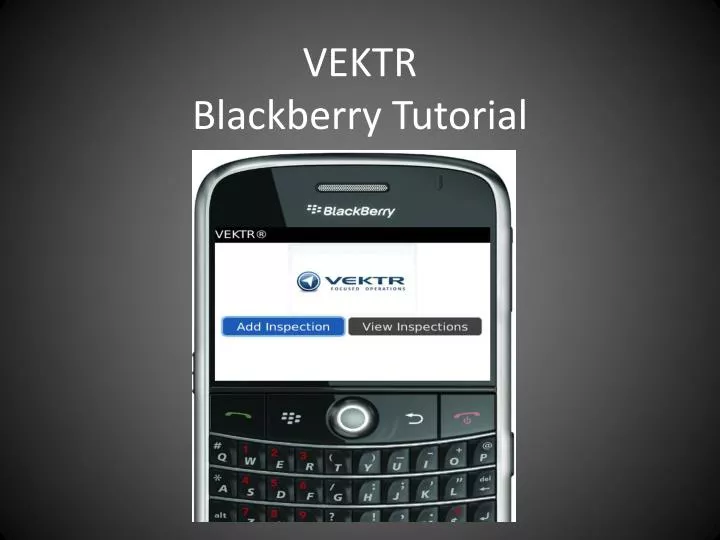 vektr blackberry tutorial