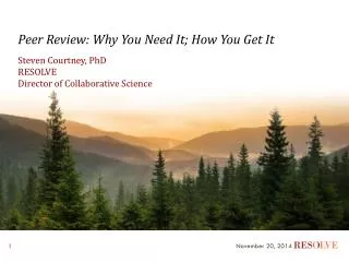 Peer Review: Why You Need It; How You Get It