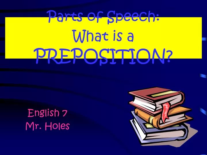 parts of speech what is a preposition
