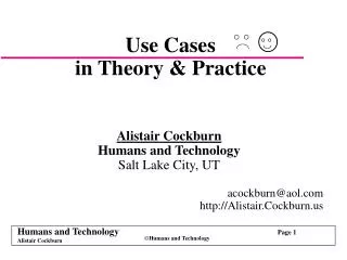 Use Cases in Theory &amp; Practice