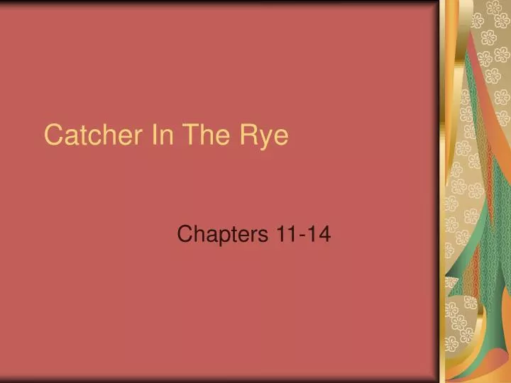 catcher in the rye