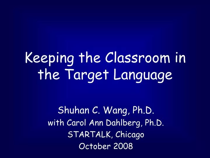 keeping the classroom in the target language
