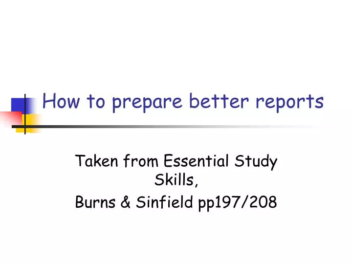how to prepare better reports