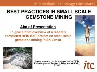 BEST PRACTICES IN SMALL SCALE GEMSTONE MINING