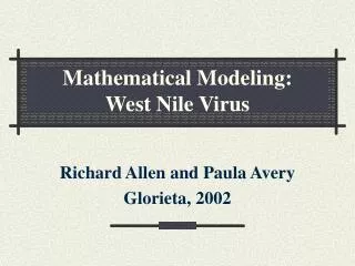 Mathematical Modeling: West Nile Virus