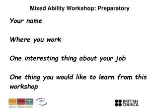 Mixed Ability Workshop: Preparatory