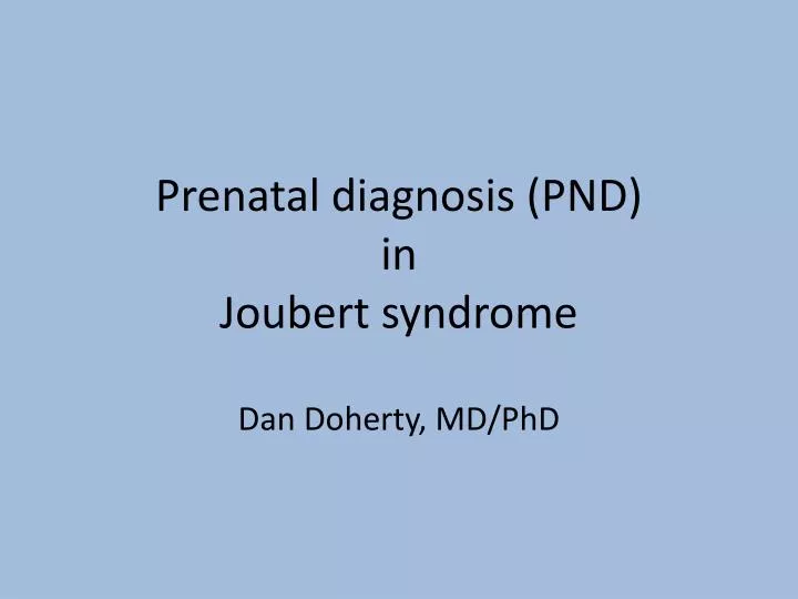 prenatal diagnosis pnd in joubert syndrome