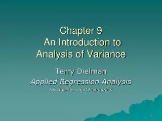 Chapter 9 An Introduction to Analysis of Variance