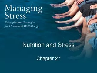 Nutrition and Stress Chapter 27
