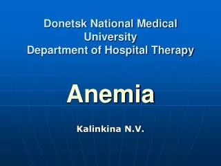 Donetsk National Medical University Department of Hospital Therapy Anemia