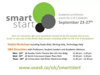 Academic enrichment events for U of S students September 23- 27 th