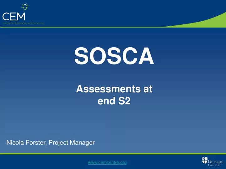 sosca assessments at end s2