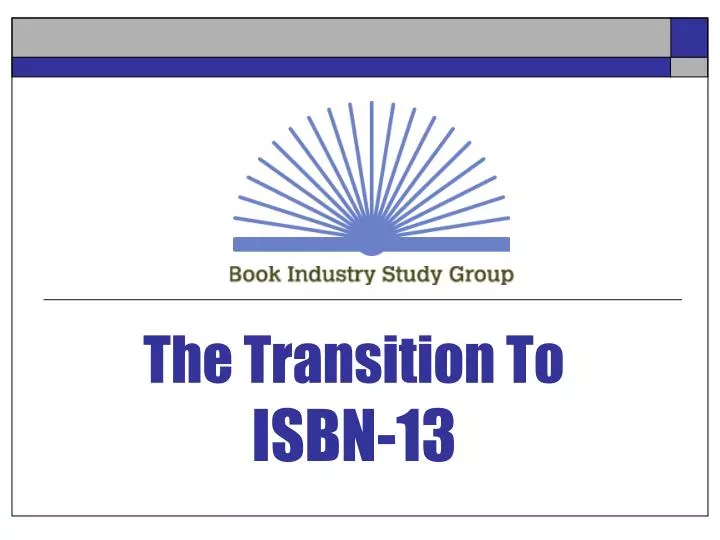 the transition to isbn 13