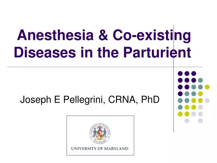 anesthesia co existing diseases in the parturient