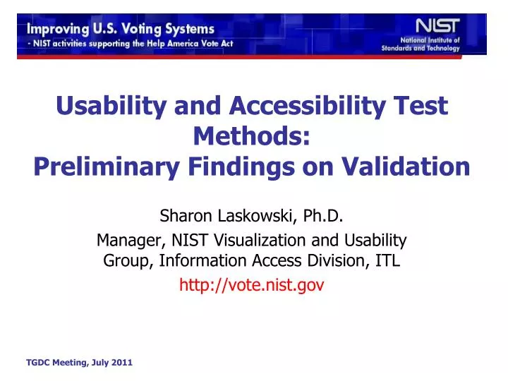 usability and accessibility test methods preliminary findings on validation