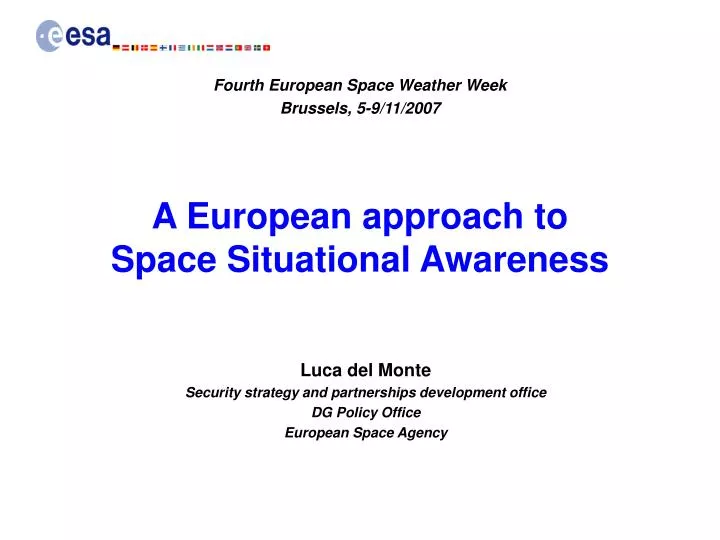a european approach to space situational awareness