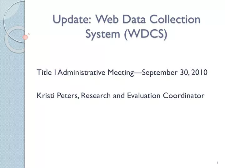 update web data collection system wdcs