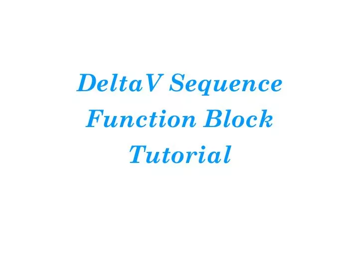 deltav sequence function block tutorial