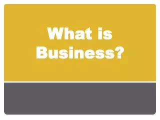 What is Business?