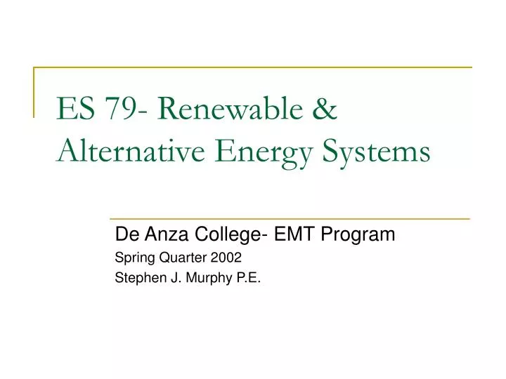 es 79 renewable alternative energy systems