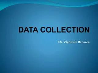 DATA COLLECTION