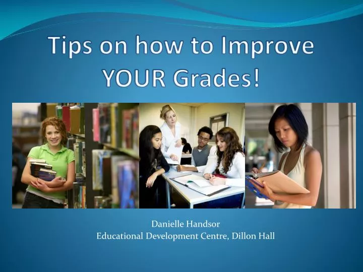 tips on how to improve your grades