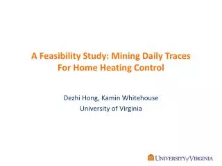 A Feasibility Study: Mining Daily Traces For Home Heating Control