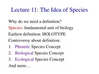 Lecture 11: The Idea of Species