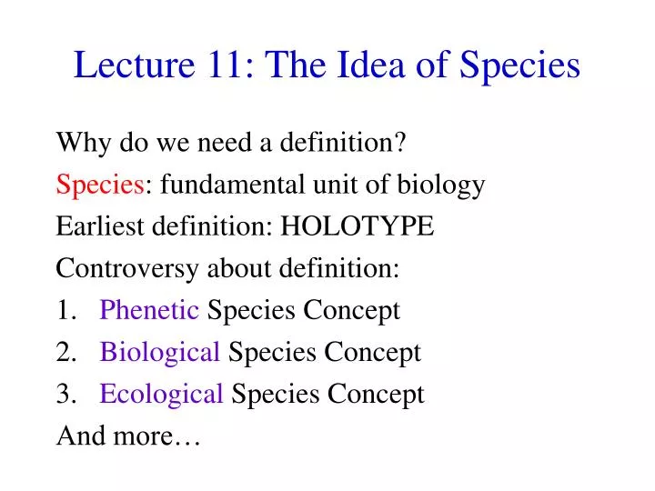 lecture 11 the idea of species