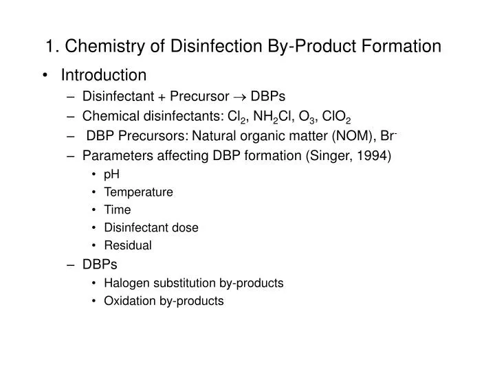1 chemistry of disinfection by product formation