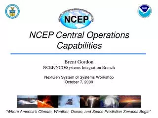 NCEP Central Operations Capabilities