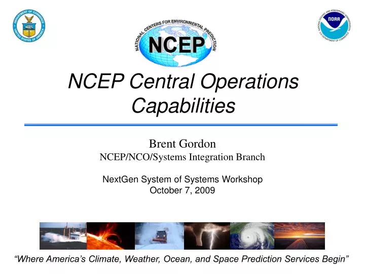 ncep central operations capabilities