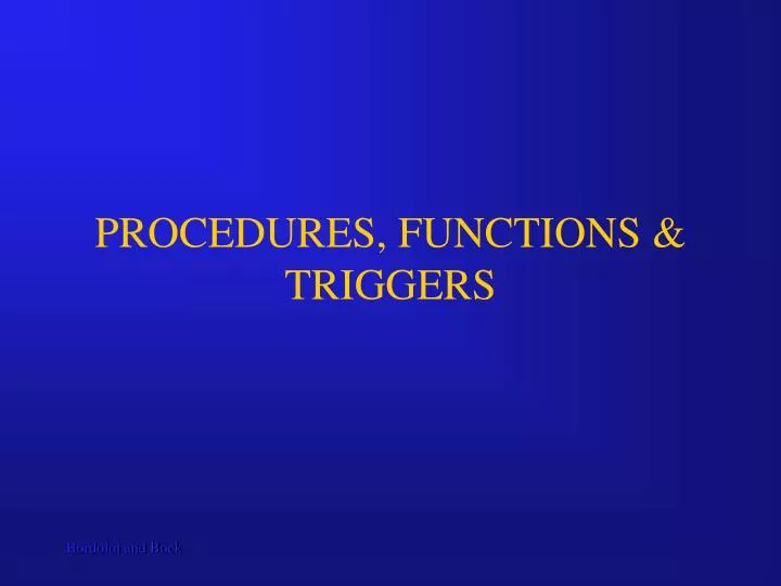 procedures functions triggers